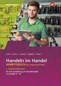 Abbildung von: Handeln im Handel - Westermann Schulbuchverlag