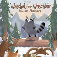 Abbildung von: Waschel, der Waschbär - Siri Fleisch