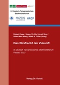 Cover: Das Strafrecht der Zukunft - Kovac, Dr. Verlag