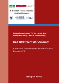 Enlarge image Cover: Das Strafrecht der Zukunft - Kovac, Dr. Verlag