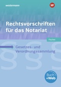 Bild: Rechtsvorschriften f&uuml;r das Notariat - Westermann Berufliche Bildung