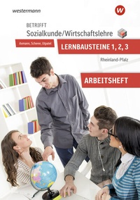 Abbildung von: Betrifft Sozialkunde / Wirtschaftslehre - Ausgabe für Rheinland-Pfalz - Westermann Berufliche Bildung