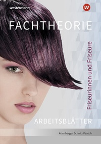 Abbildung von: Friseurinnen und Friseure - Westermann Berufliche Bildung