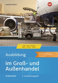 Abbildung von: Ausbildung im Groß- und Außenhandel - Westermann Berufliche Bildung