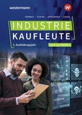 Cover: Industriekaufleute - Ausgabe nach Ausbildungsjahren und Lernfeldern - Westermann Berufliche Bildung