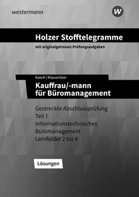 Abbildung von: Holzer Stofftelegramme Baden-Württemberg - Kauffrau/-mann für Büromanagement - Westermann Berufliche Bildung