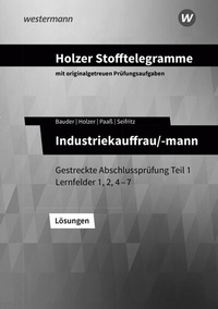 Abbildung von: Holzer Stofftelegramme Baden-Württemberg - Industriekauffrau/-mann - Westermann Berufliche Bildung