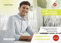 Abbildung von: Prüfungsvorbereitung Sicher vorbereiten und bestehen - Westermann Berufliche Bildung