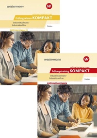 Abbildung von: Prüfungsvorbereitung Prüfungswissen und Prüfungstraining KOMPAKT - Industriekaufmann/Industriekauffrau - Westermann Berufliche Bildung