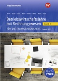Cover: Betriebswirtschaftslehre mit Rechnungswesen f&uuml;r die Fachhochschulreife - Ausgabe Nordrhein-Westfalen - Westermann Berufliche Bildung