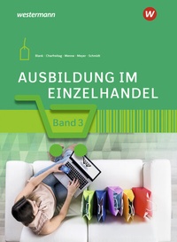 Abbildung von: Ausbildung im Einzelhandel - Westermann Berufliche Bildung