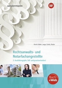 Enlarge image Cover: Rechtsanwalts- und Notarfachangestellte - Westermann Berufliche Bildung