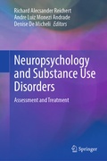 Cover: Neuropsychology and Substance Use Disorders - Springer