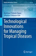 Cover: Technological Innovations for Managing Tropical Diseases - Springer