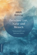 Cover: Zwischen Gott, Natur und Mensch - Marix Verlag