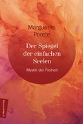 Cover: Der Spiegel der einfachen Seele - Marix Verlag