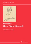 Cover: Franz Blei: Ideen - Werk - Netzwerk - Frank & Timme