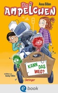 Cover: Die Ampelchen 3. Kann das weg? - Oetinger