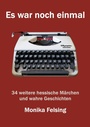 Cover: Es war noch einmal - BoD - Books on Demand