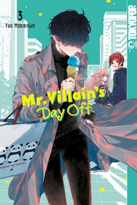 Abbildung von: Mr. Villain's Day Off 03 - TOKYOPOP GmbH