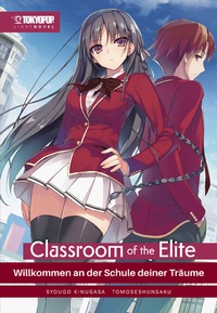 Abbildung von: Classroom of the Elite Light Novel 01 - TOKYOPOP GmbH