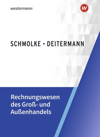 Abbildung von: Rechnungswesen des Groß- und Außenhandels - Winklers Verlag