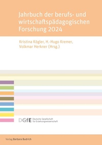 Abbildung von: Jahrbuch der berufs- und wirtschaftspädagogischen Forschung 2024 - Verlag Barbara Budrich