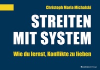 Abbildung von: Streiten mit System - BusinessVillage