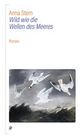 Cover: Wild wie die Wellen des Meeres - Lector Books GmbH