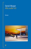 Cover: Alles au&szlig;er ich - Lector Books GmbH