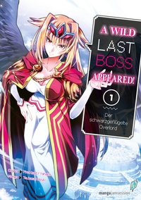 Abbildung von: A Wild Last Boss Appeared! 01 - Manga JAM Session