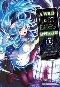 Abbildung von: A Wild Last Boss Appeared! 02 - Manga JAM Session