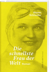 Abbildung von: Die schnellste Frau der Welt - Rüffer & Rub