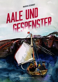 Abbildung von: Aale und Gespenster - avant-verlag GmbH