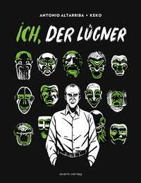 Abbildung von: Ich, der Lügner - avant-verlag GmbH