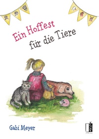 Abbildung von: Ein Hoffest für die Tiere - MEDU VERLAG