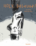 Cover: Holy, Deleuze! - Reprodukt
