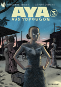 Cover: Aya aus Yopougon 3 - Reprodukt