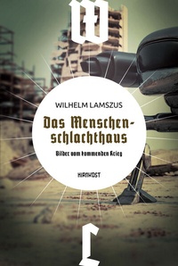 Abbildung von: Das Menschenschlachthaus - Hirnkost