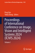 Cover: Proceedings of International Conference on Image, Vision and Intelligent Systems 2024 (ICIVIS 2024) - Springer