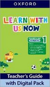 Enlarge image Cover: Learn With Us Now: Level 1: Teacher's Guide with Digital Pack - Oxford University Press
