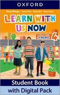 Enlarge image Cover: Learn With Us Now: Level 4: Student Book with Digital Pack - Oxford University Press