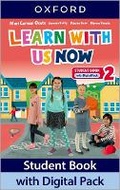 Cover: Learn With Us Now: Level 2: Student Book with Digital Pack - Oxford University Press