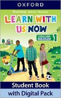 Enlarge image Cover: Learn With Us Now: Level 1: Student Book with Digital Pack - Oxford University Press