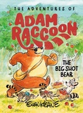 Cover: The Big Shot Bear - Random House USA Children's Books