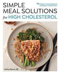 Enlarge image Cover: Simple Meal Solutions for High Cholesterol - Fair Winds Press