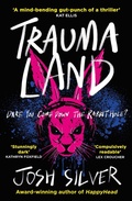 Cover: Traumaland - Oneworld Publications