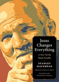 Cover: Jesus Changes Everything - Plough Publishing House
