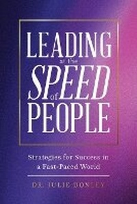 Abbildung von: Leading at the Speed of People - Nurturing Your Success LLC