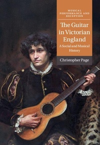 Enlarge image Cover: The Guitar in Victorian England - Cambridge University Press